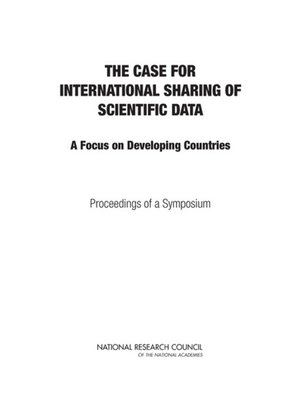 cover image of The Case for International Sharing of Scientific Data